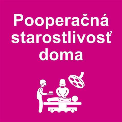 Schéma: pooperačná starostlivosť a monitorovanie