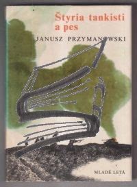 Štyria tankisti a pes Šarik