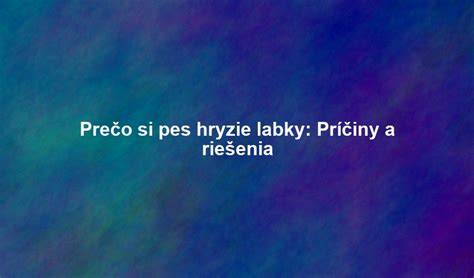 Infografika: Hlavné príčiny nadmerného lízania labiek a postupy riešenia