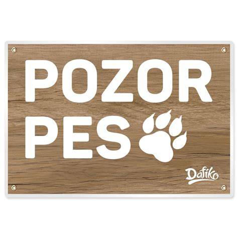 Obrázok: Výstražná tabuľka Pozor pes na plotu