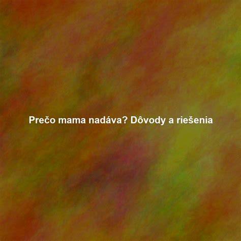 Tabuľka: Dôvody štekania a možné riešenia